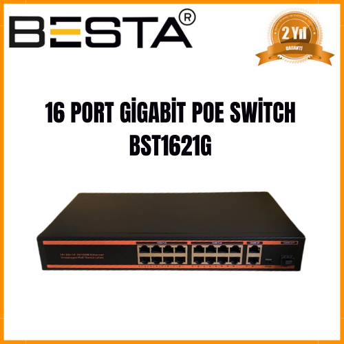 BESTA 16 Port Gigabit PoE Switch 10/100/1000 Mbps Yüksek Performanslı Ağ Gücü