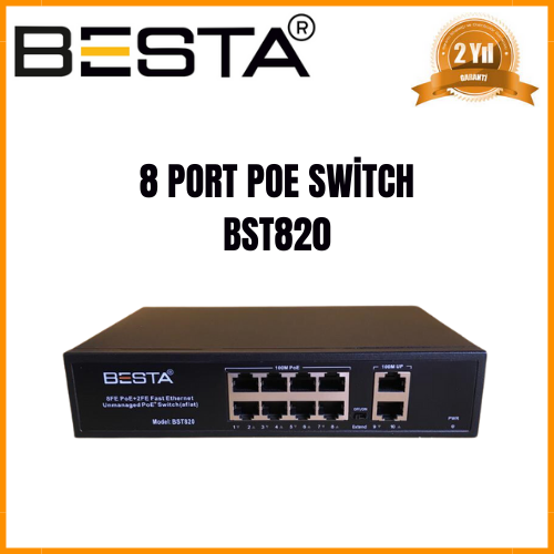 BESTA 8 Port PoE Switch 10/100 Mbps 8x PoE + Kompakt Ağ Yönetimi